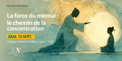 Atelier pratique : La force du mental, le chemin de la concentration