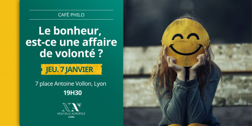 Café Philo | Le bonheur, est-ce une affaire de volonté ?
